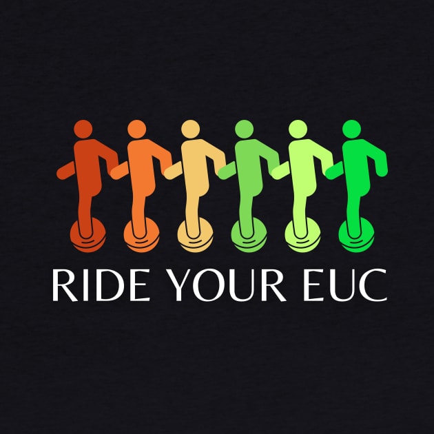 Ride Your EUC by GP SHOP